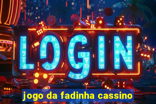 jogo da fadinha cassino